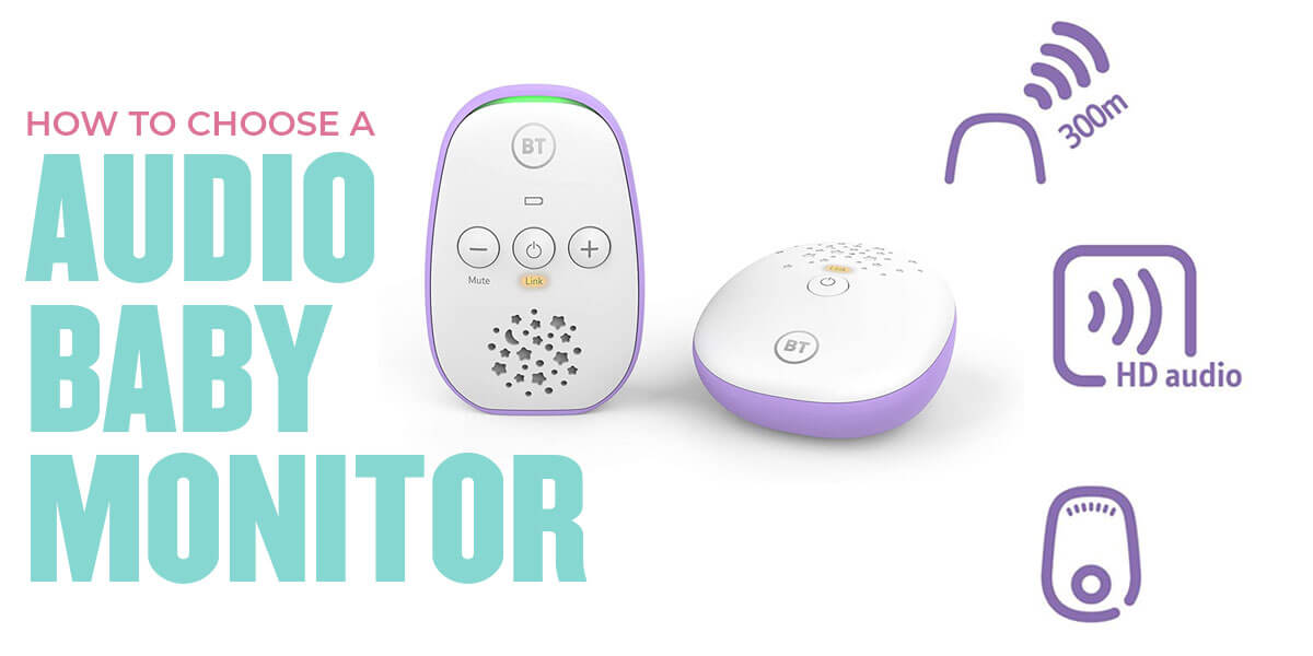 How to Choose the Best Audio Baby Monitor