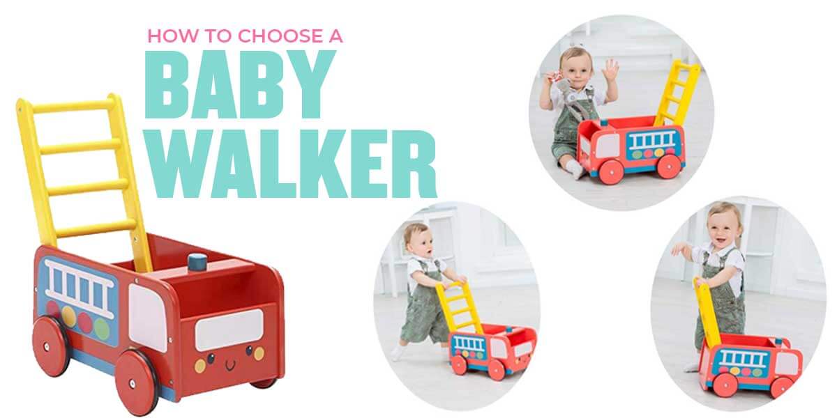 How to Choose the Best Baby Walker